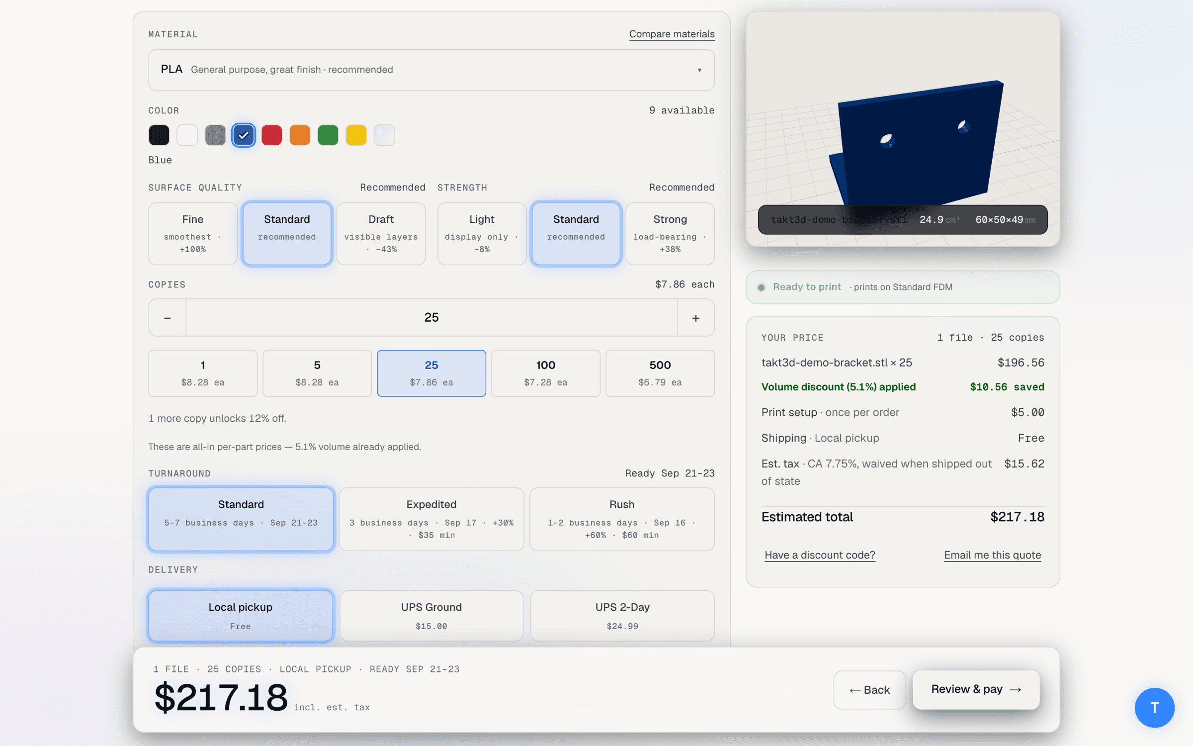 The TAKT 3D instant quote app: a blue 3D printed bracket in the viewer, material, quality, strength and quantity options, a per-copy price ladder, and a live total of $217.18 for 25 copies with local pickup